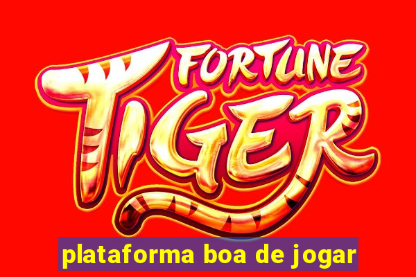 plataforma boa de jogar