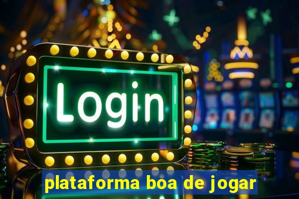 plataforma boa de jogar