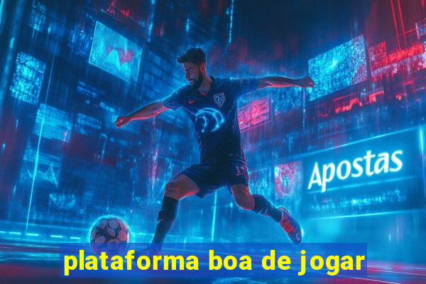 plataforma boa de jogar