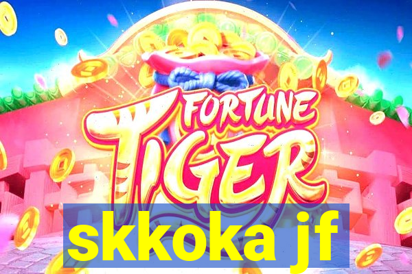 skkoka jf