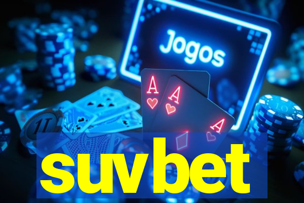 suvbet