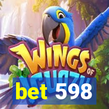 bet 598