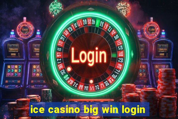 ice casino big win login