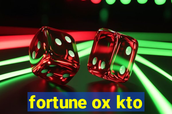 fortune ox kto