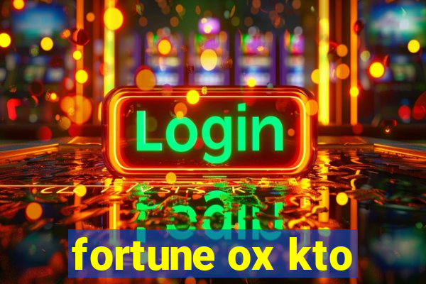 fortune ox kto