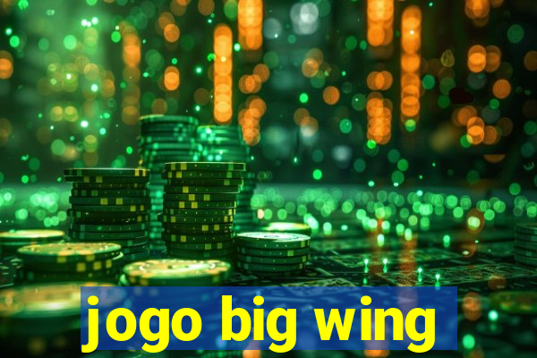 jogo big wing