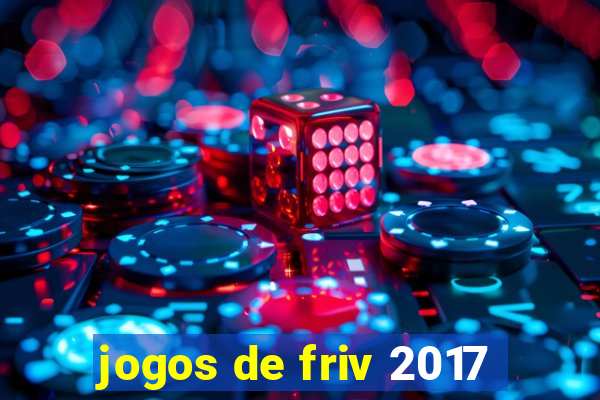 jogos de friv 2017