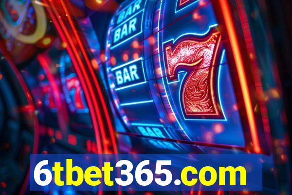 6tbet365.com