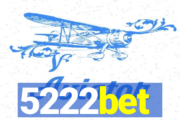 5222bet