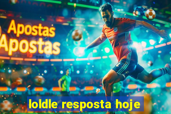 loldle resposta hoje