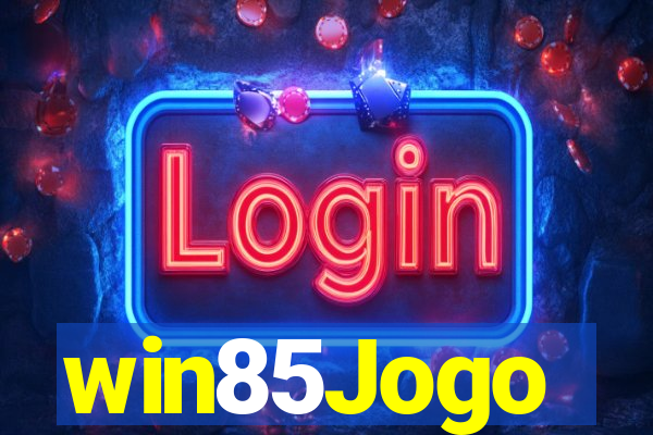 win85Jogo