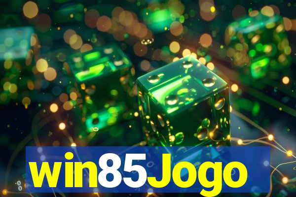 win85Jogo