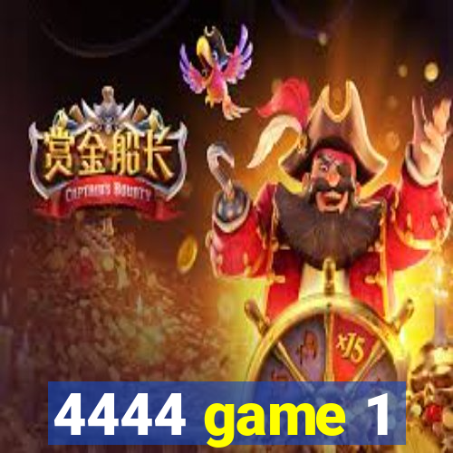 4444 game 1