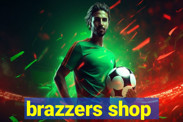 brazzers shop