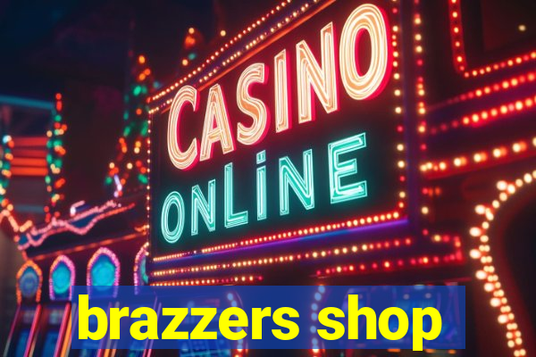 brazzers shop