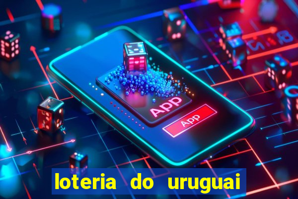 loteria do uruguai 21 horas