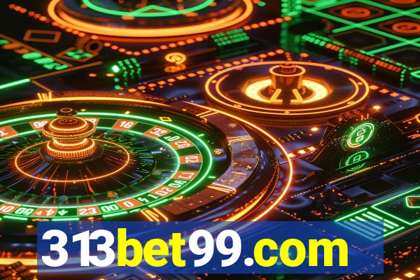 313bet99.com