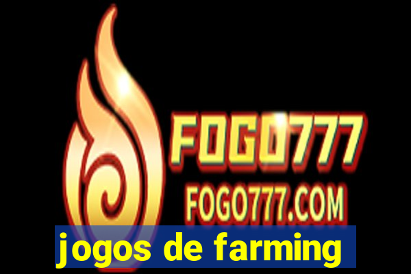 jogos de farming