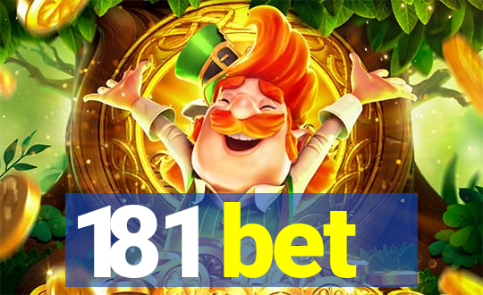 181 bet