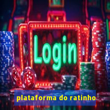 plataforma do ratinho