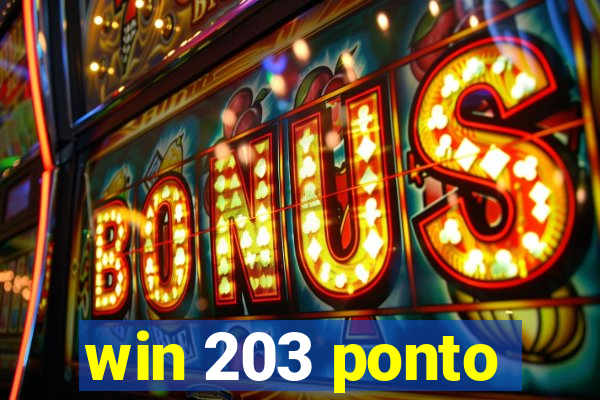 win 203 ponto