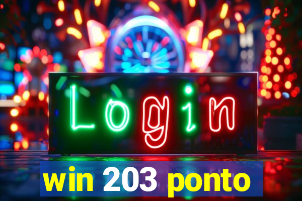 win 203 ponto