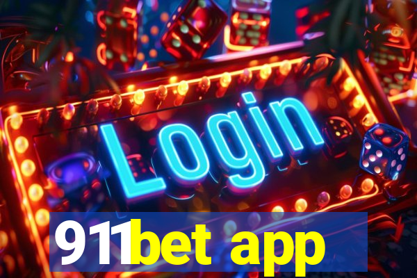 911bet app