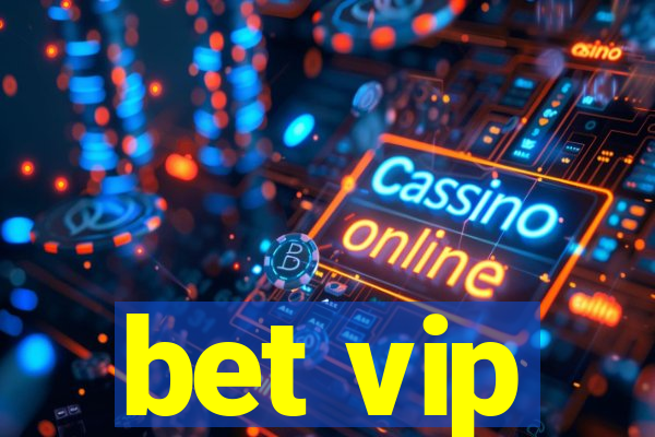 bet vip