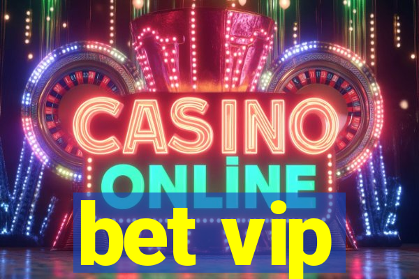 bet vip