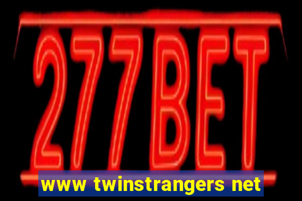 www twinstrangers net