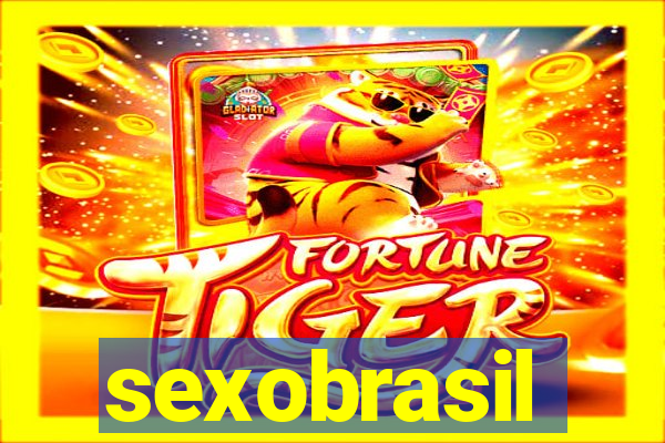 sexobrasil