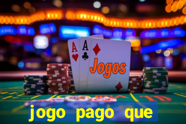 jogo pago que ganha dinheiro