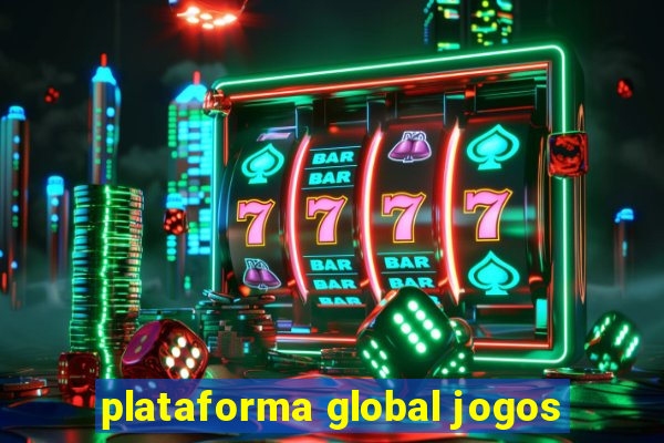 plataforma global jogos