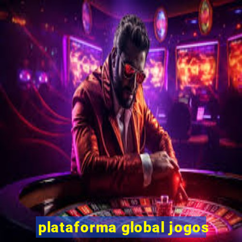 plataforma global jogos