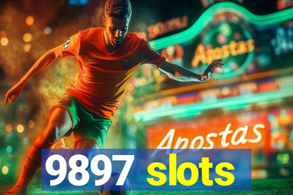 9897 slots