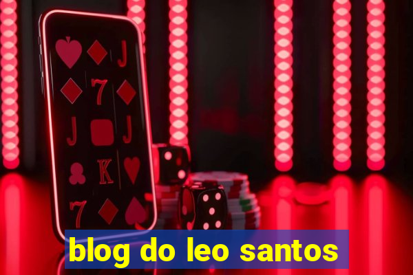 blog do leo santos