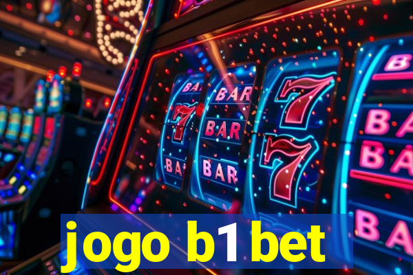 jogo b1 bet