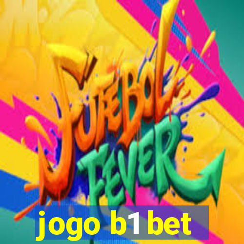 jogo b1 bet