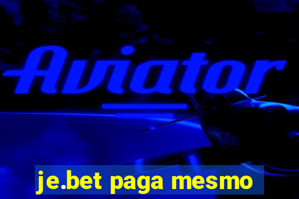 je.bet paga mesmo