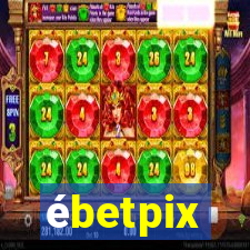 ébetpix