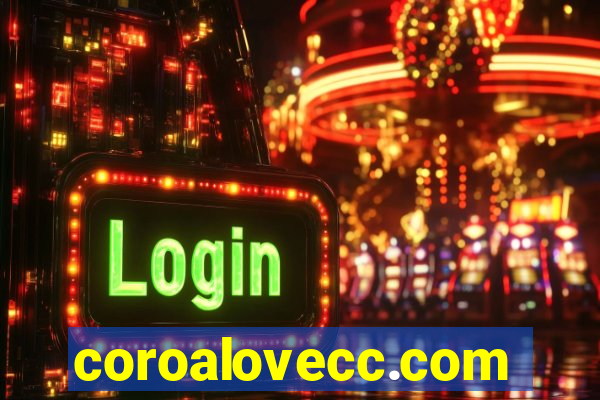 coroalovecc.com