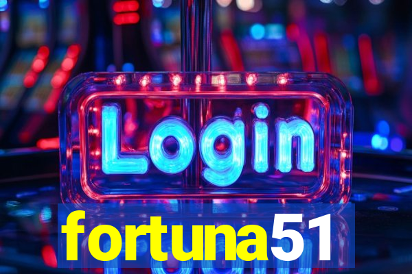 fortuna51