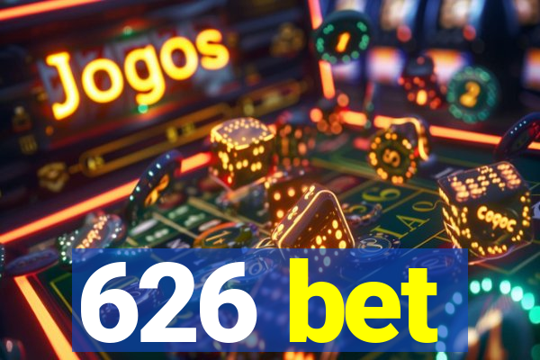 626 bet