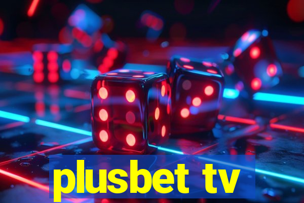 plusbet tv