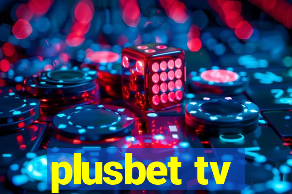 plusbet tv