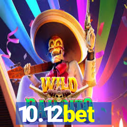 10.12bet