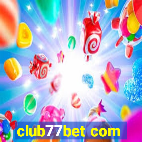 club77bet com