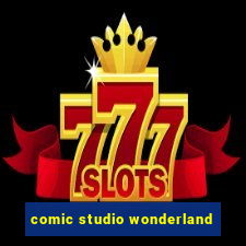 comic studio wonderland