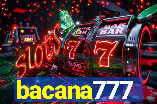 bacana777