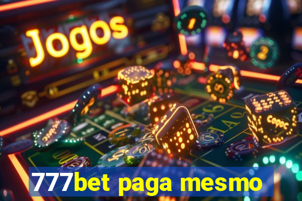 777bet paga mesmo